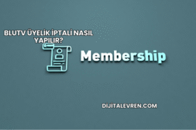 BluTV Üyelik İptali Nasıl Yapılır?