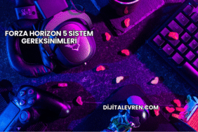Forza Horizon 5 Sistem Gereksinimleri