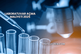 Laboratuvar Açma Maliyeti 2025