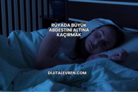 Rüyada Büyük Abdestini Altına Kaçırmak