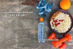 Ülker Kremalı Bisküvi Kaç Kalori?