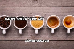Kahve Enerji Verir mi?