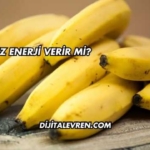Muz Enerji Verir mi?