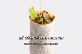 Çiğ Köfte Diyette Yenir mi?